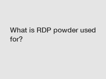 What is RDP powder used for?