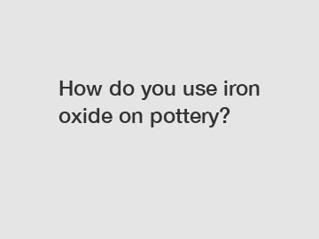 How do you use iron oxide on pottery?