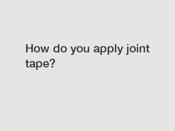 How do you apply joint tape?